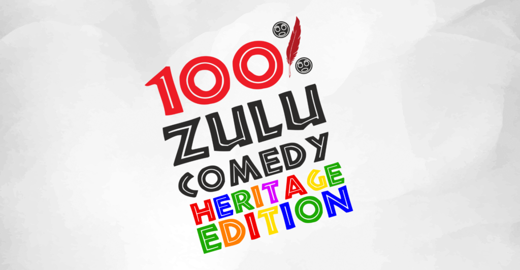 Authentic Zulu Comedy And Music